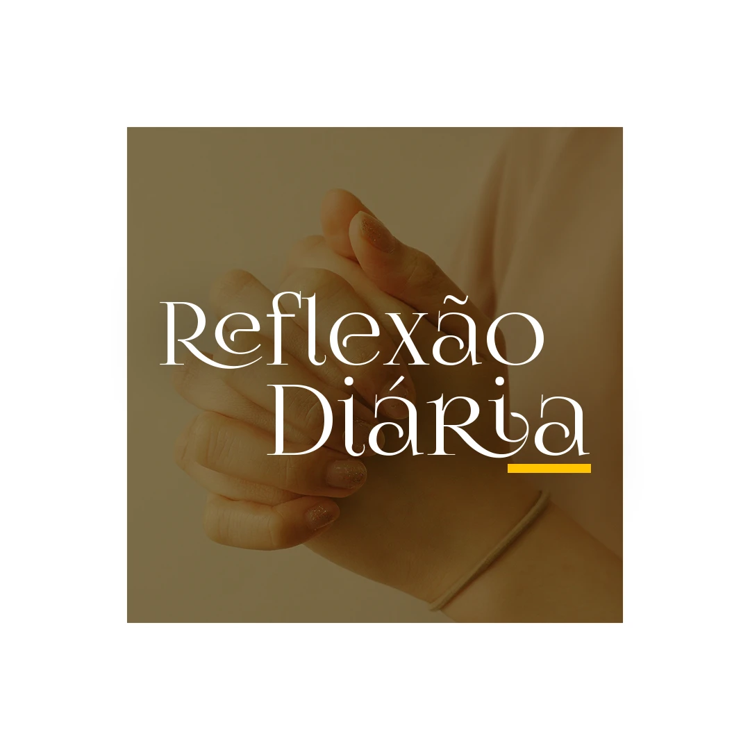 Reflexão Diária