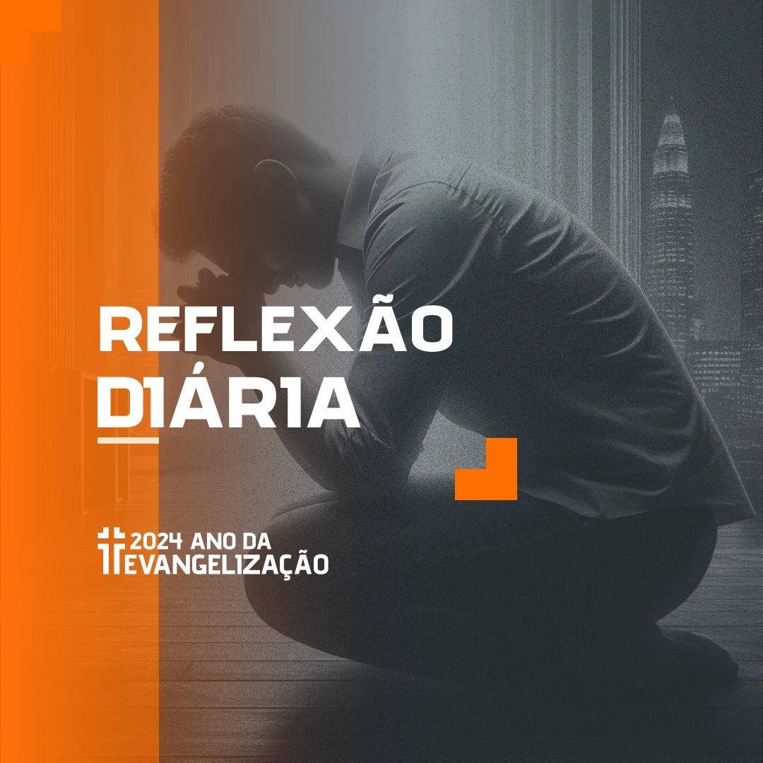 Reflexão Diária- 06-10-2024
