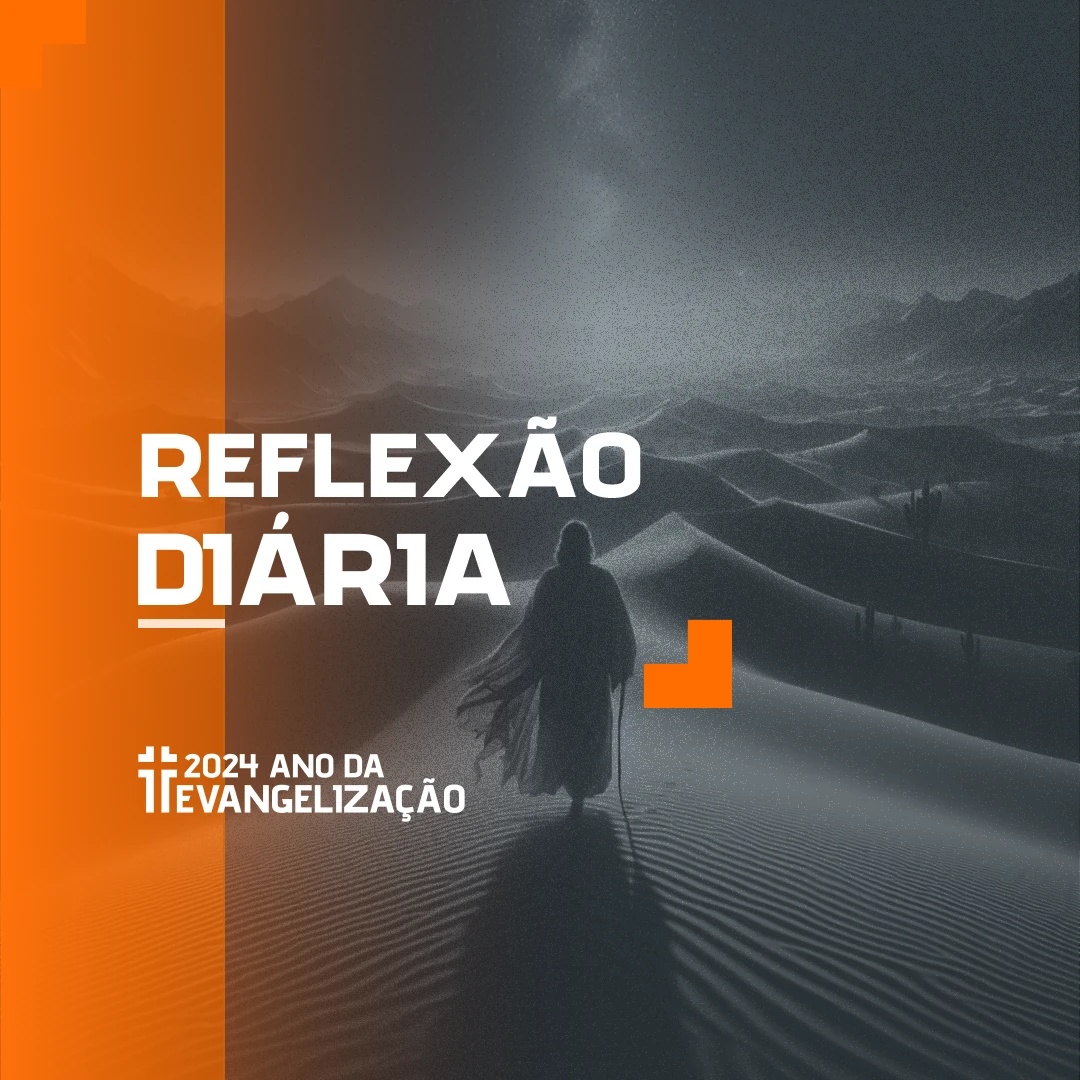 Reflexão Diária - 27-11-2024