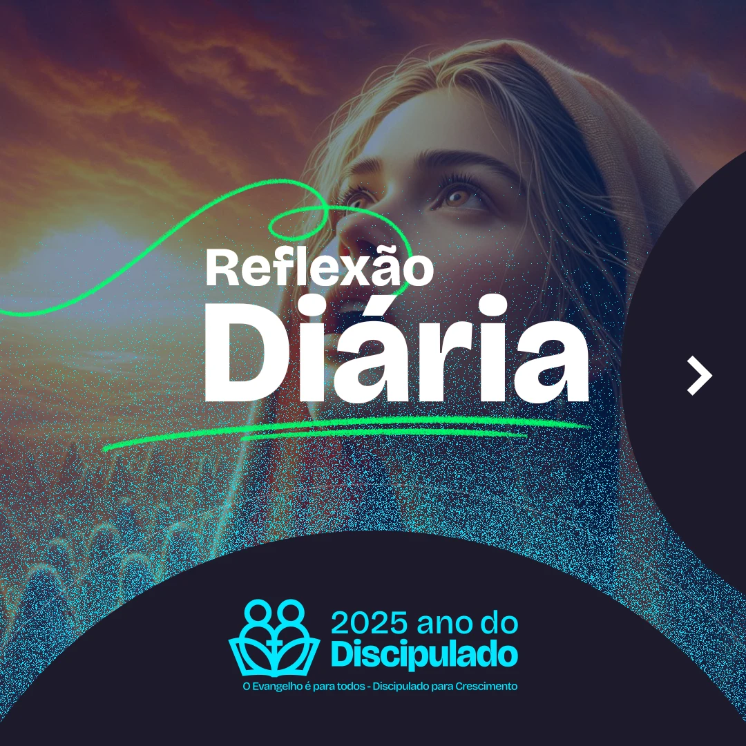 Reflexão Diária - 19-01-2025