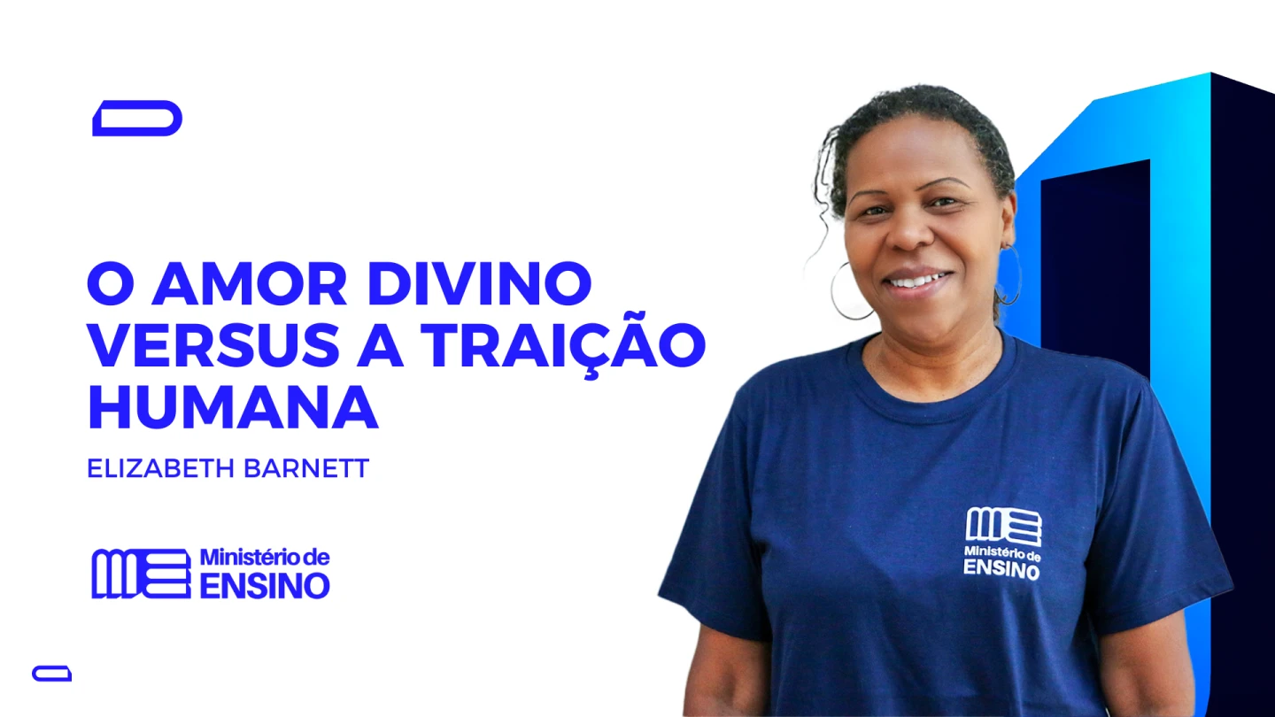 O AMOR DIVINO VERSUS A TRAIÇÃO HUMANA