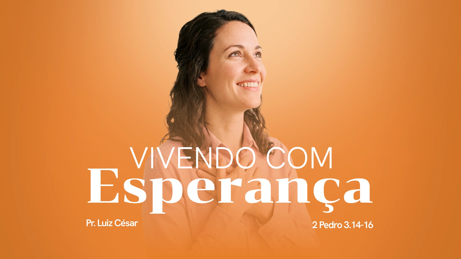 Vivendo com esperança