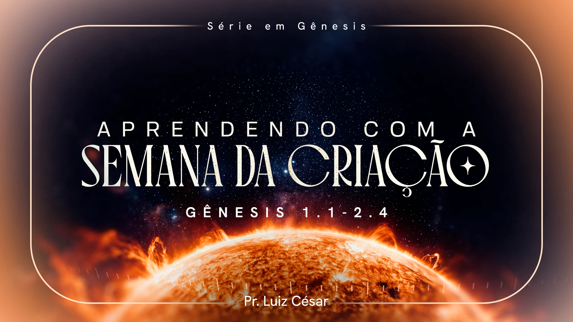 Aprendendo com a Semana da Criação